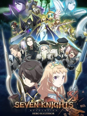 SEVEN KNIGHTS REVOLUTION - Hero Successor - Saison 01