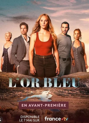 L'or bleu - Saison 1
