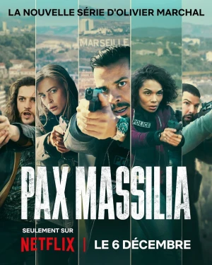 Pax Massilia - intégrale 2 Saisons