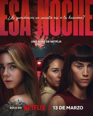 Esa noche - Saison 1