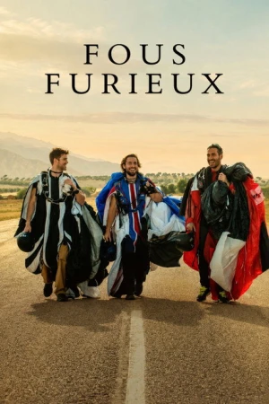 Fous furieux