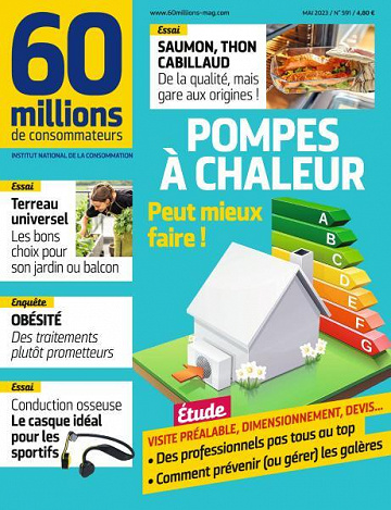 60 Millions de Consommateurs No.591 - Pompes a chaleur, peut mieux faire !