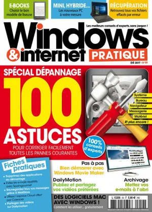 Windows Et Internet Pratique N°59 – Spécial Dépannage 100 Astuces
