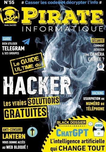 Pirate Informatique N.55 - ChatGPT, L'intelligence artificielle qui change tout 