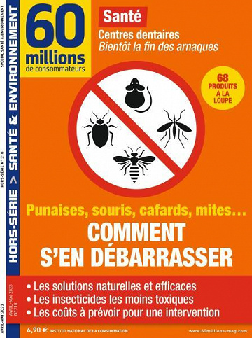 60 Millions de Consommateurs Hors-Série No.6052 - Punaises, souris, Cafards, mites... comment s'en débarrasser ?