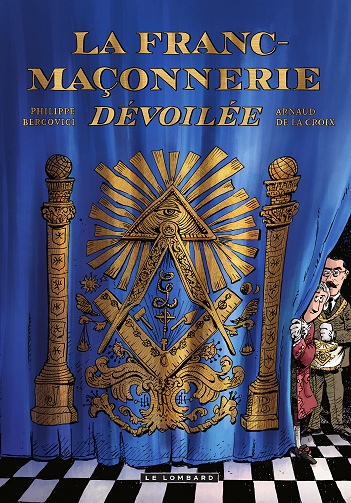 La Franc-maçonnerie dévoilée