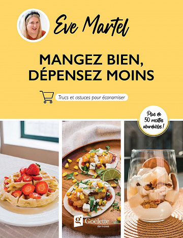 Mangez bien, dépensez moins - Eve Martel (2023)