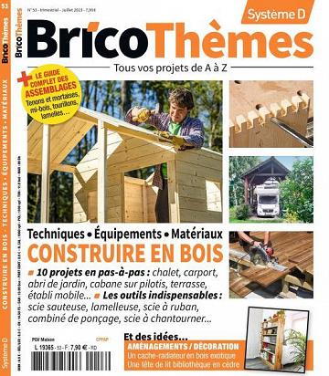 Système D Bricothèmes - Juillet-Août-Septembre 2023
