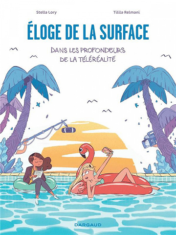 Éloge de la surface, dans les profondeurs de la téléréalité (2023)