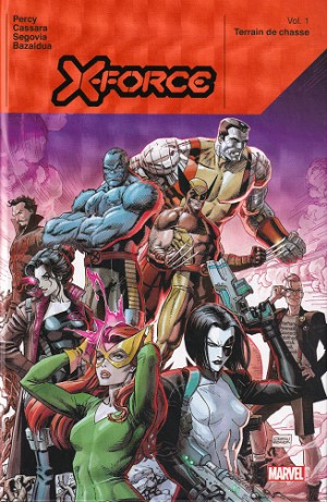 X-Force - Tome 01 - Terrain de Chasse