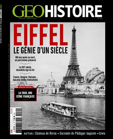 Geo Histoire No. 70 - Eiffel, le génie d'un siècle