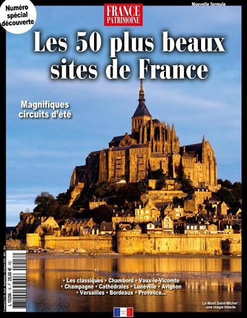 France patrimoine - Les 50 plus beaux sites - Août-Octobre 2023