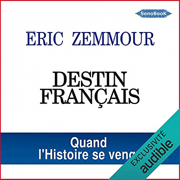 Destin français - Éric Zemmour (2021)