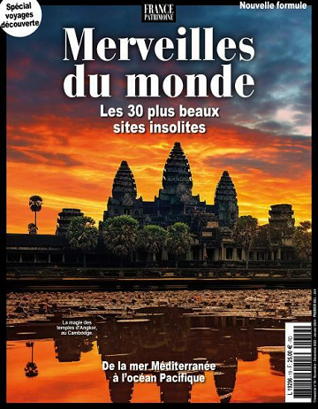 France Patrimoine No. 19 - Merveilles du monde, les 30 plus beaux sites insolites 2023
