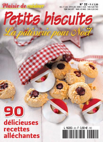 Plaisir de Cuisiner No. 22 - Petits biscuits, la pâtisserie pour Noel 2023