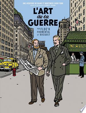 Un autre regard sur Blake & Mortimer - L'Art de la guerre (2023)