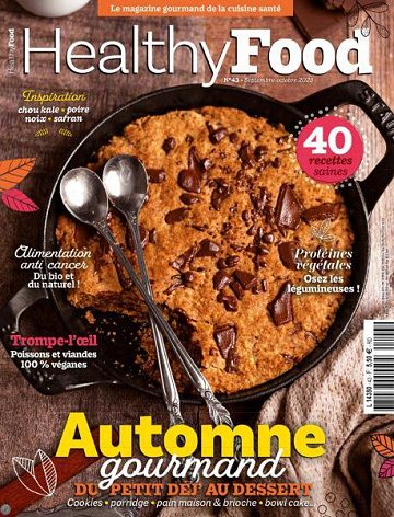 Healthy Food France - Automne gourmand, du petit déjeuné au dessert