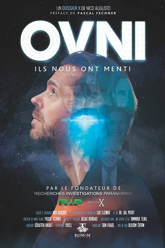 OVNI ils nous ont menti - Nico Augusto (2022)