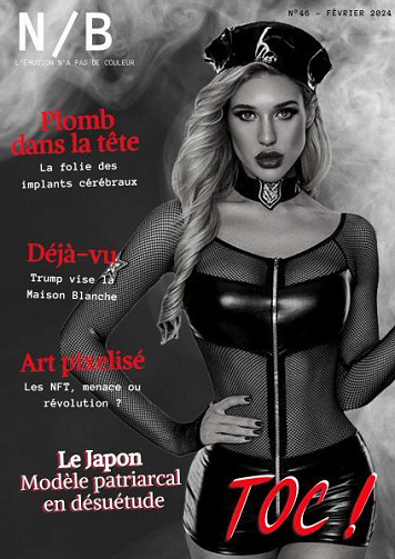 Noir et Blanc Nr.46 - Février 2024