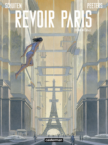 Revoir Paris - Intégrale (2023)