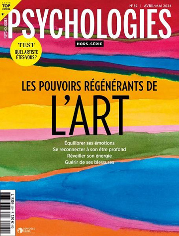 Psychologies Hors-Série - Avril-Mai 2024