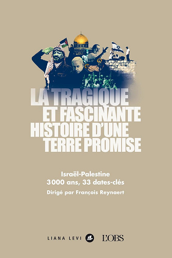 La tragique et fascinante histoire d’une Terre promise - Collectif (2024)