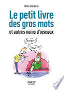 Gilles Guilleron - Petit livre de - Gros mots et autres noms d'oiseaux, 2e éd (2023)