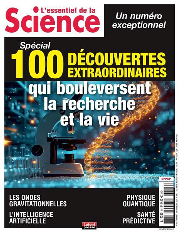 L'Essentiel de la science - Juin-Août 2024