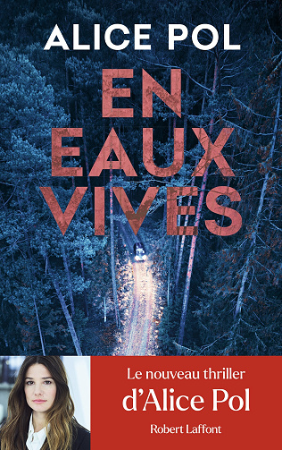 En eaux vives - Alice Pol (2024)