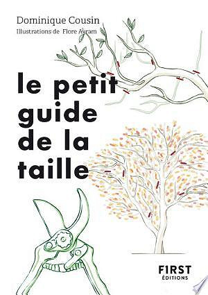 Le Petit Guide de la taille - Dominique Cousin