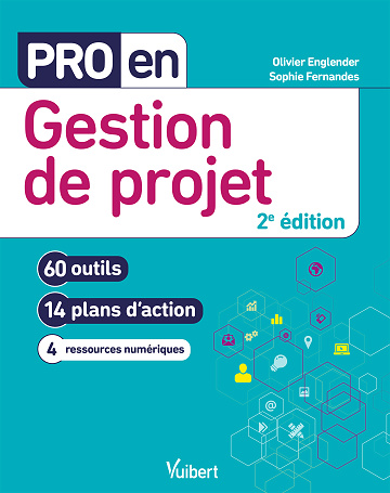 Pro en Gestion de projet - Olivier Englender, Sophie Fernandes (2024)