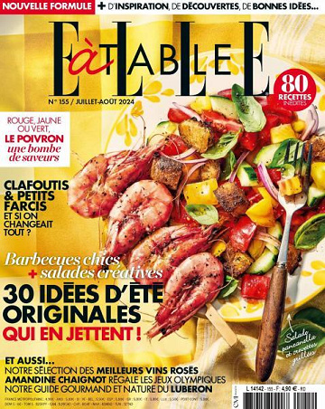 Elle à Table - Juillet-Août 2024