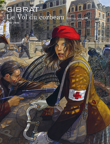 Le vol du corbeau - Intégrale