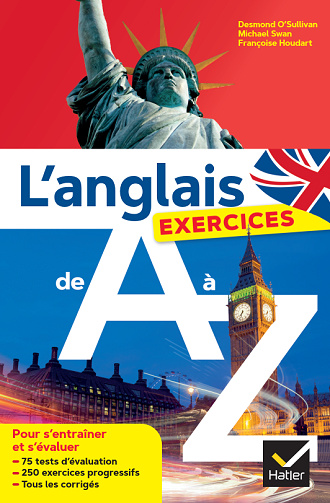 L'anglais de A à Z : les exercices - Desmond O'Sullivan, Françoise Houdart, Michael Swan (2024)