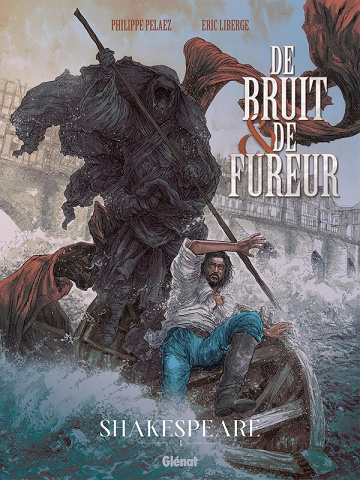 De bruit & de fureur - Tome 01 - Shakespeare (2024)