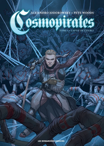 Cosmopirates - Tome 01 - Captif de l'oubli (2024)