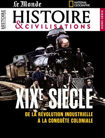 Le Monde Histoire et Civilisations Hors-Serie - Avril 2025