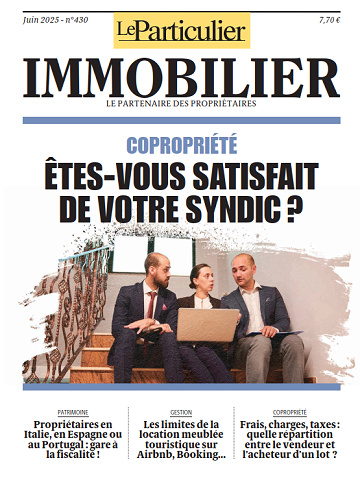 Le Particulier Immobilier - Juin 2025