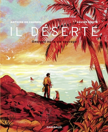 Il déserte - Georges ou la vie sauvage (2025)