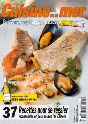 Pêche en Mer Hors-Série Cuisine de la mer No.28 - poissons, coquillages, crustacés 2025