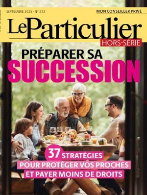 Le Particulier Hors-Série - Septembre 2025
