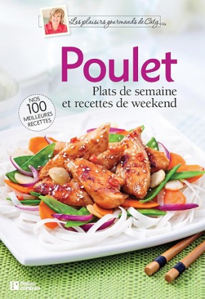 Pratico Édition - Poulet: Plats de semaine et recettes de weekend