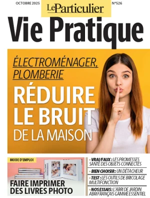 Le Particulier Vie Pratique - Octobre 2025