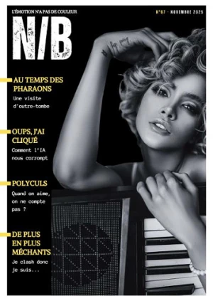 Noir et Blanc Nr.67 - Novembre 2025