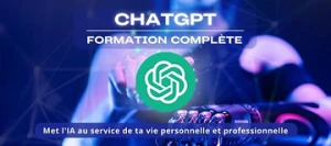 ChatGPT, Le cours d'IA complet pour gagner temps & argent