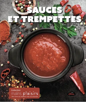 Sauces et trempettes - Les Malins