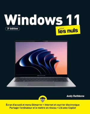 Windows 11 pour les Nuls, 3e édition - Andy Rathbone