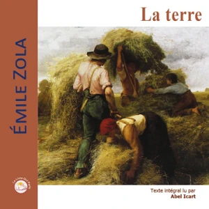 La terre - Émile Zola