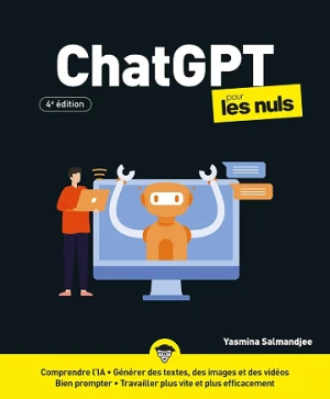 ChatGPT pour les Nuls - 4e édition (Informatique pour les nuls)