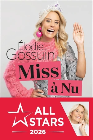 Élodie Gossuin - Miss à nu